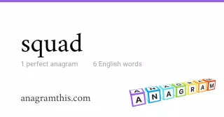 squad - 6 English anagrams