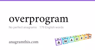 overprogram - 179 English anagrams