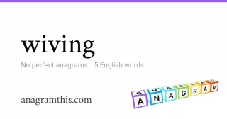 wiving - 5 English anagrams