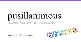 pusillanimous - 461 English anagrams