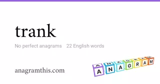 trank - 22 English anagrams