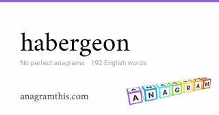 habergeon - 192 English anagrams