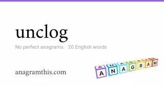 unclog - 20 English anagrams