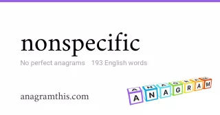 nonspecific - 193 English anagrams