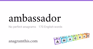 ambassador - 170 English anagrams