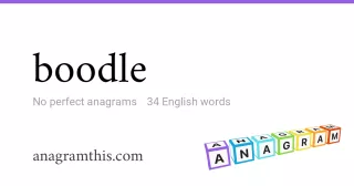 boodle - 34 English anagrams