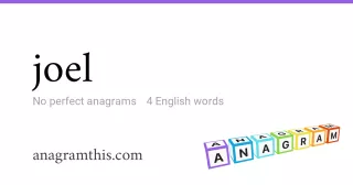 joel - 4 English anagrams