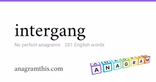 intergang - 201 English anagrams