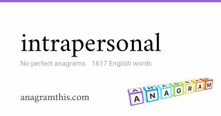 intrapersonal - 1,617 English anagrams