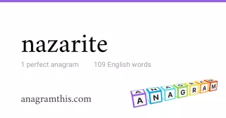 nazarite - 109 English anagrams