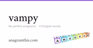 vampy - 13 English anagrams