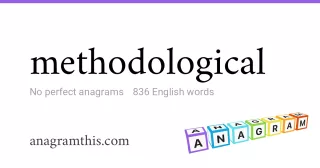 methodological - 836 English anagrams