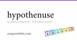 hypothenuse - 324 English anagrams