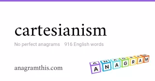 cartesianism - 916 English anagrams