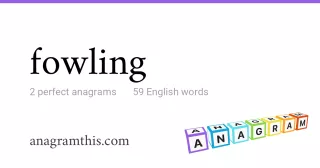 fowling - 59 English anagrams
