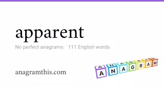 apparent - 111 English anagrams