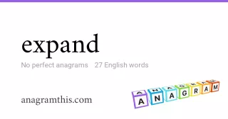 expand - 27 English anagrams