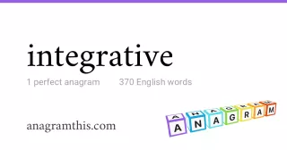 integrative - 370 English anagrams