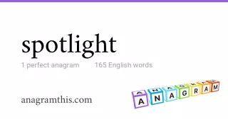 spotlight - 165 English anagrams