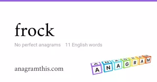 frock - 11 English anagrams