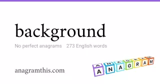 background - 273 English anagrams