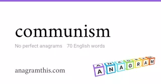 communism - 70 English anagrams