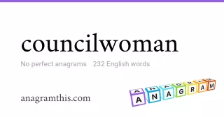 councilwoman - 232 English anagrams