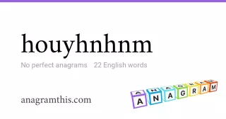 houyhnhnm - 22 English anagrams