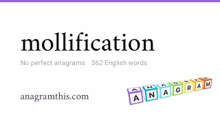 mollification - 362 English anagrams