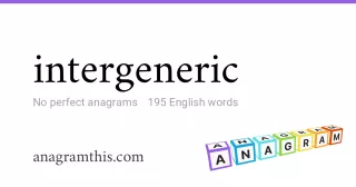 intergeneric - 195 English anagrams