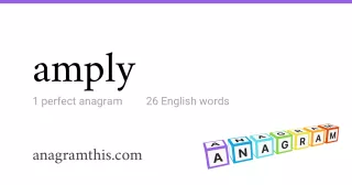 amply - 26 English anagrams