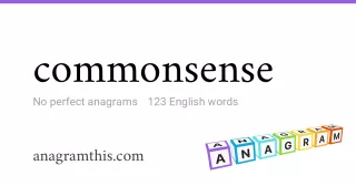 commonsense - 123 English anagrams