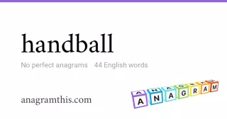 handball - 44 English anagrams