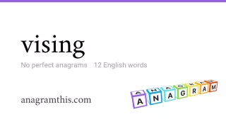 vising - 12 English anagrams