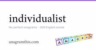 individualist - 268 English anagrams