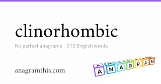 clinorhombic - 212 English anagrams