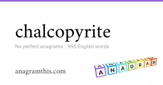 chalcopyrite - 995 English anagrams