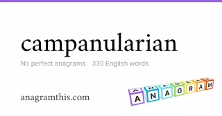 campanularian - 330 English anagrams