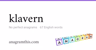 klavern - 67 English anagrams