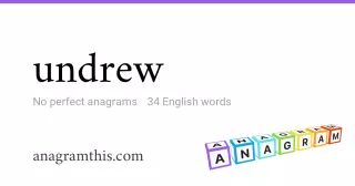 undrew - 34 English anagrams