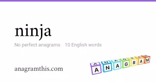 ninja - 10 English anagrams