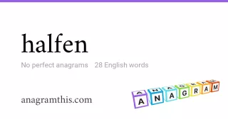 halfen - 28 English anagrams