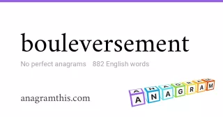 bouleversement - 882 English anagrams