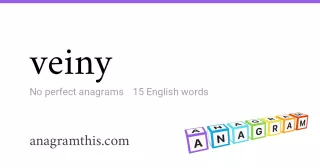 veiny - 15 English anagrams