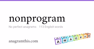 nonprogram - 113 English anagrams