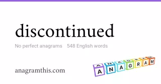 discontinued - 548 English anagrams