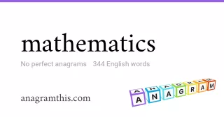 mathematics - 344 English anagrams