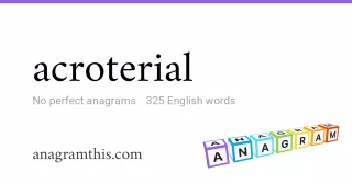 acroterial - 325 English anagrams