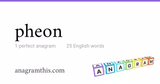 pheon - 25 English anagrams