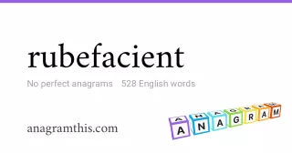 rubefacient - 528 English anagrams